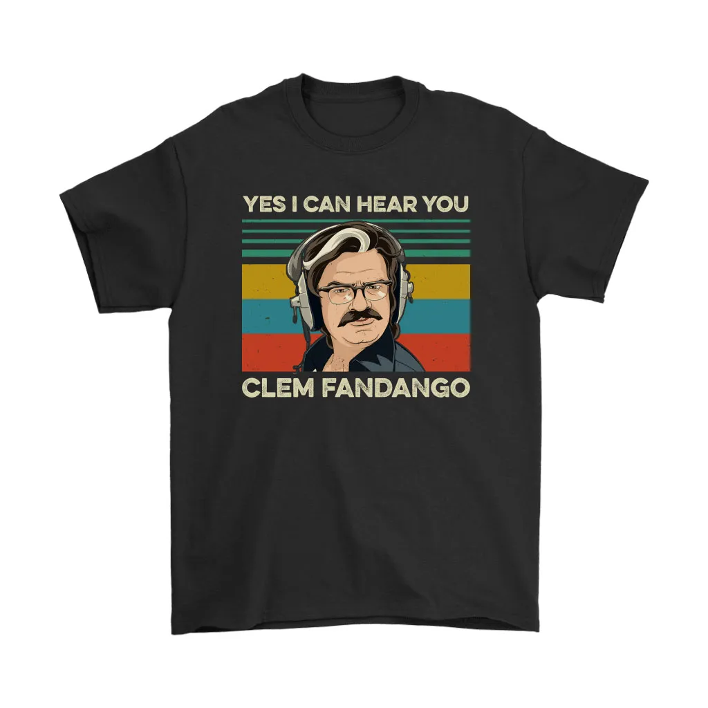 Yes I Can Hear You Clem Fandango Vintage Toast Of London Unisex T-Shirt, Hoodie, Sweatshirt