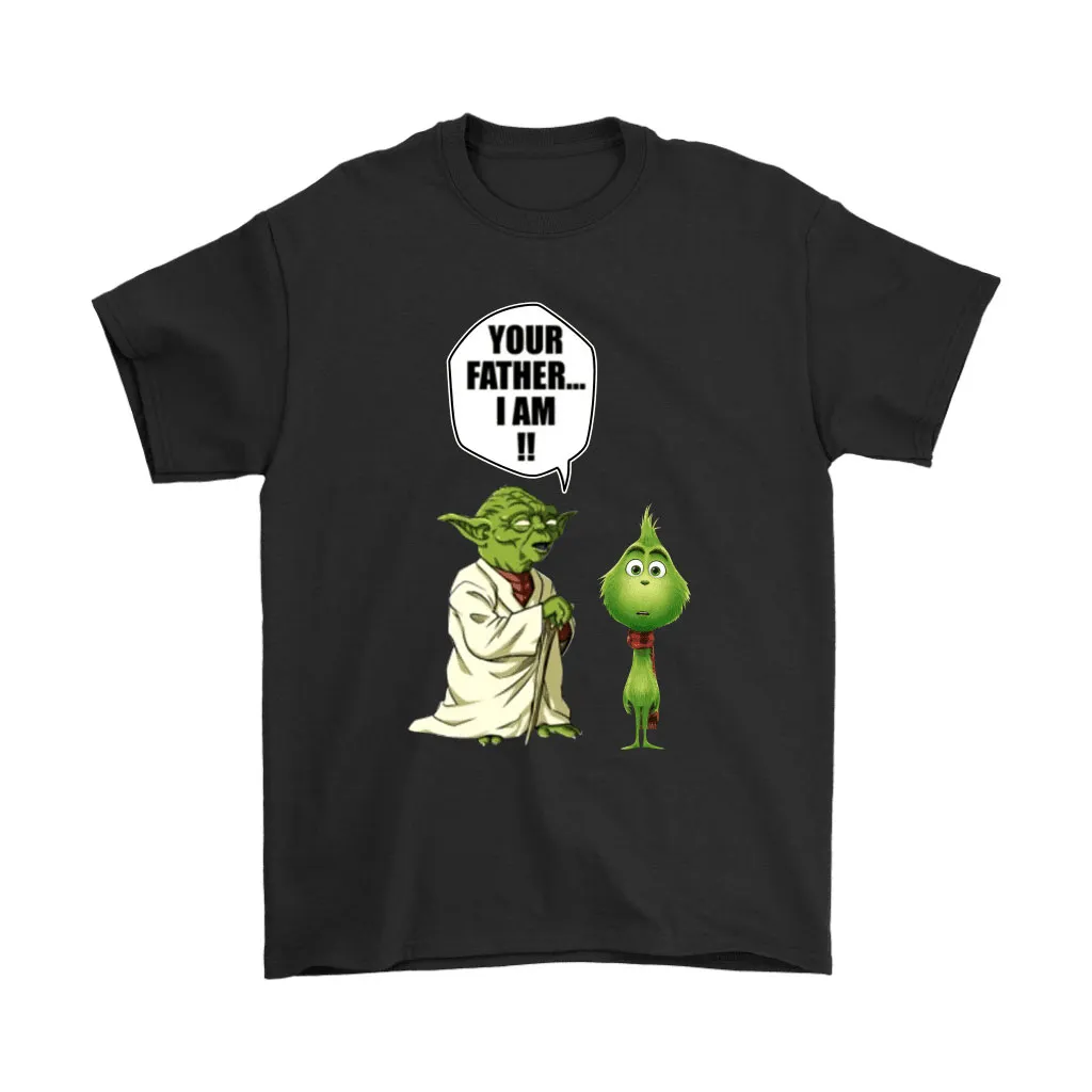 Yoda And Small Grinch Your Father I Am Star Wars Unisex T-Shirt, Hoodie, Sweatshirt