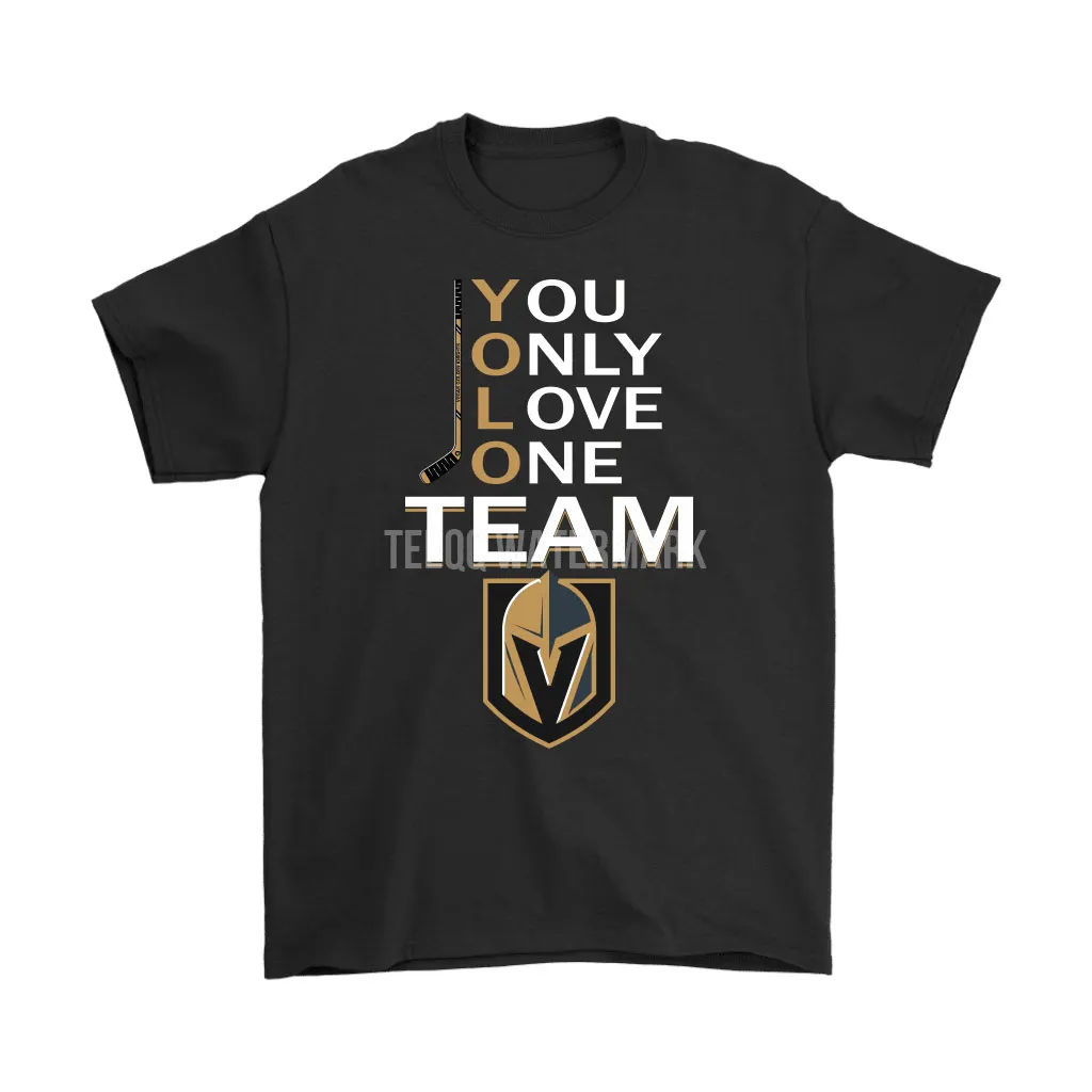 Yolo You Only Love One Team Vegas Golden Knights Hockey Unisex T-Shirt, Hoodie, Sweatshirt