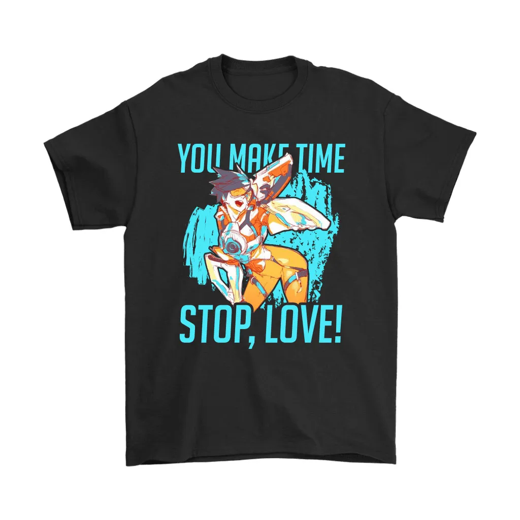 You Make Time Stop Love Tracer Overwatch Unisex T-Shirt, Hoodie, Sweatshirt