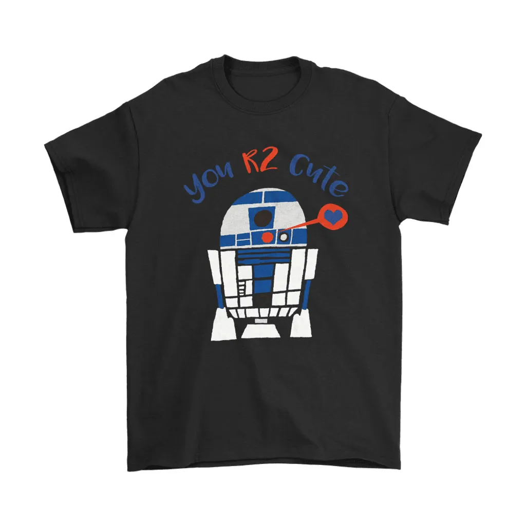 You R2 Cute R2-d2 Funny Star Wars Unisex T-Shirt, Hoodie, Sweatshirt