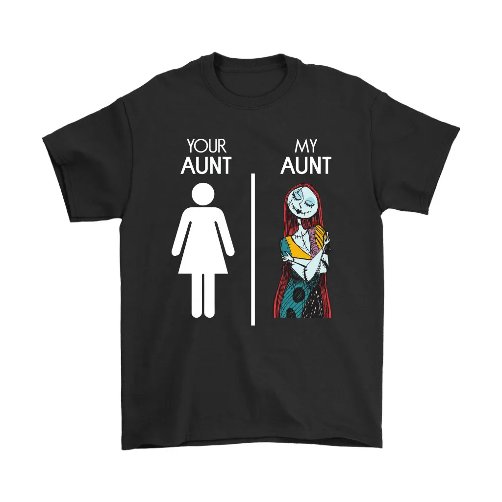 Your Aunt My Aunt Sally The Nightmares Before Christmas Unisex T-Shirt, Hoodie, Sweatshirt