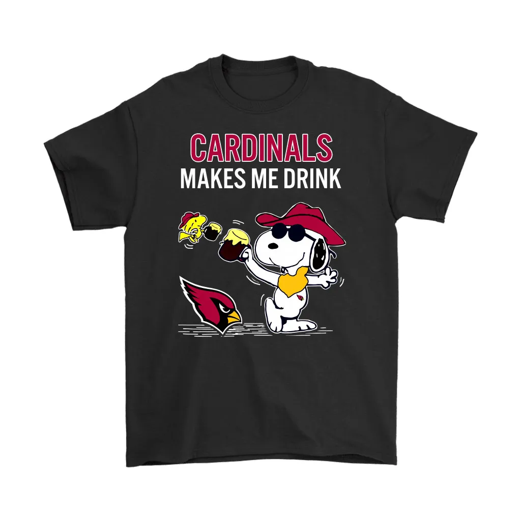 Arizona Cardinals Makes Me Drink Snoopy And Woodstock Men Women T-shirt, Hoodie, Sweatshirt