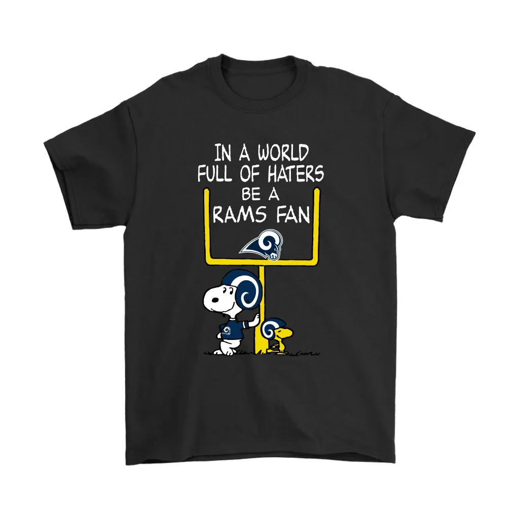 Be A Rams Fan Los Angeles Rams X Snoopy Mashup Men Women T-shirt, Hoodie, Sweatshirt