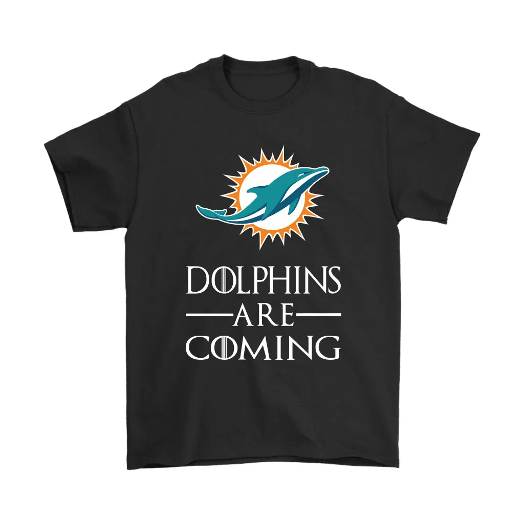 Brace Yourself The Miami Dolphins Are Coming Got Nfl Men Women T-shirt, Hoodie, Sweatshirt