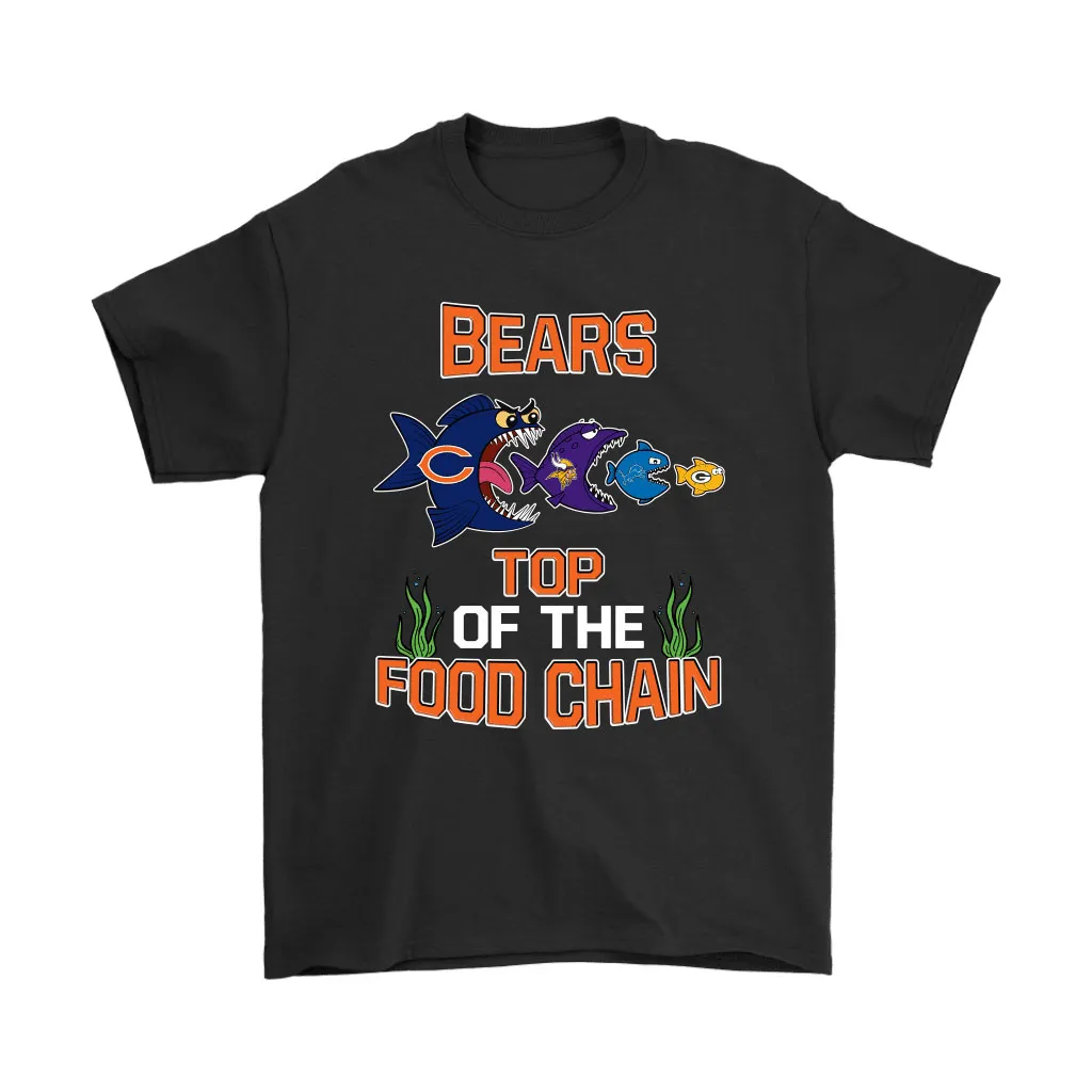 Chicago Bears Top Of The Food Chain Nfl Men Women T-shirt, Hoodie, Sweatshirt