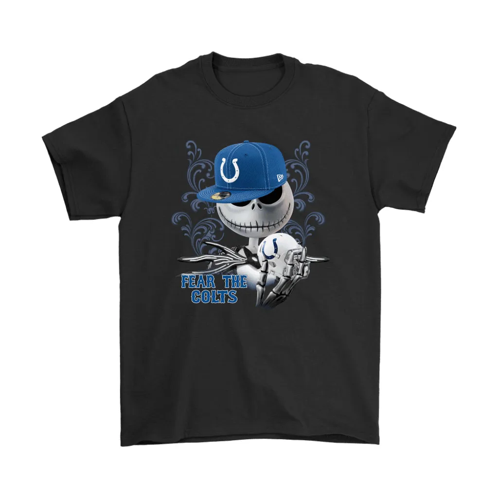 Fear The Indianapolis Colts Jack Skellington Nfl Halloween Men Women T-shirt, Hoodie, Sweatshirt