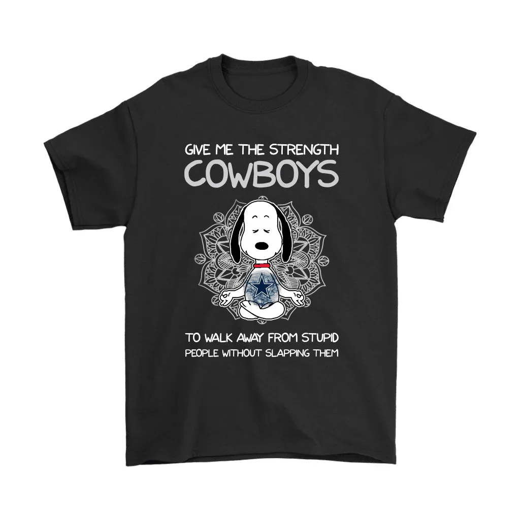 Give Me Strength Dallas Cowboys To Not Slap People Snoopy Men Women T-shirt, Hoodie, Sweatshirt