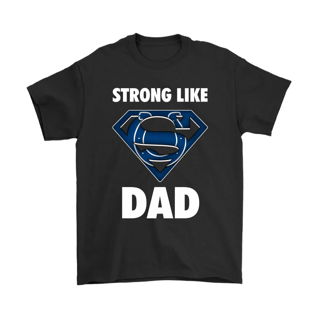 Indianapolis Colts Strong Like Dad Superman Nfl Men Women T-shirt, Hoodie, Sweatshirt