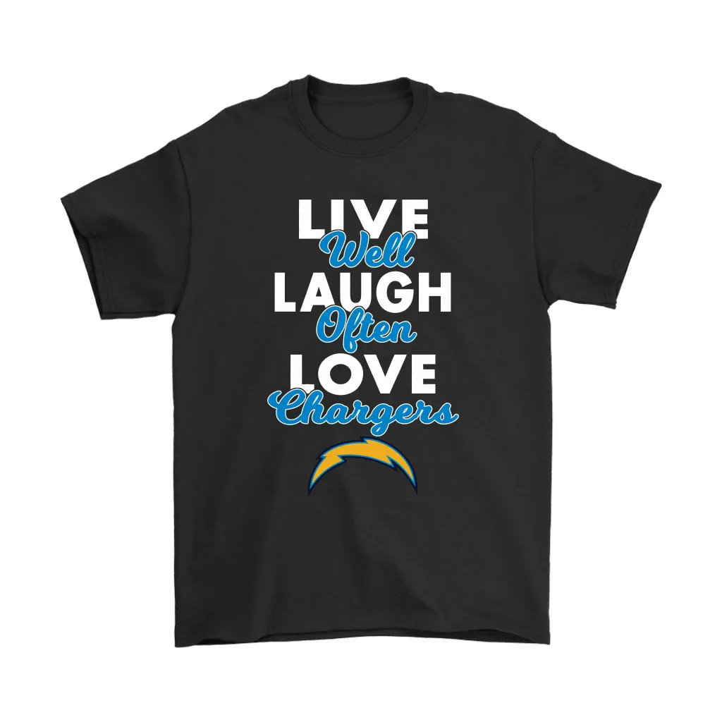 Live Well Laugh Often Love The Los Angeles Chargers Nfl Men Women T-shirt, Hoodie, Sweatshirt