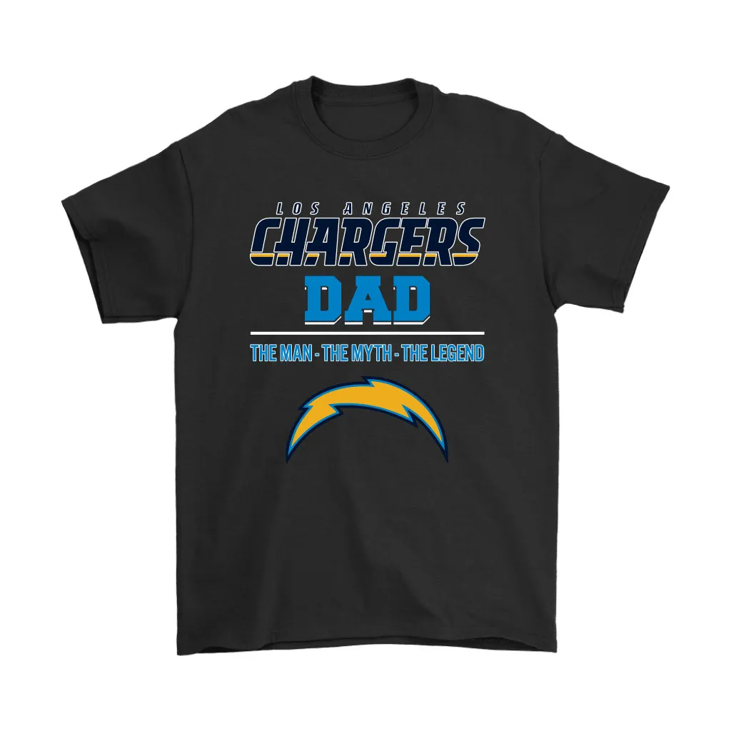 Los Angeles Chargers Dad The Man The Myth The Legend Men Women T-shirt, Hoodie, Sweatshirt