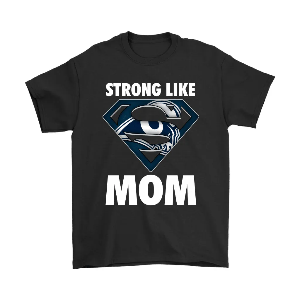 Los Angeles Rams Strong Like Mom Nfl Men Women T-shirt, Hoodie, Sweatshirt