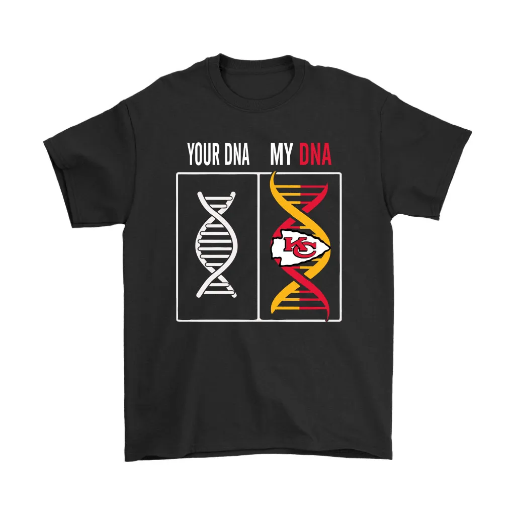 My Dna Is The Kansas City Chiefs Football Nfl Men Women T-shirt, Hoodie, Sweatshirt