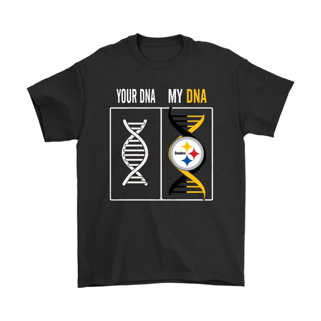 My Dna Is The Pittsburgh Steelers Football Nfl Men Women T-shirt, Hoodie, Sweatshirt