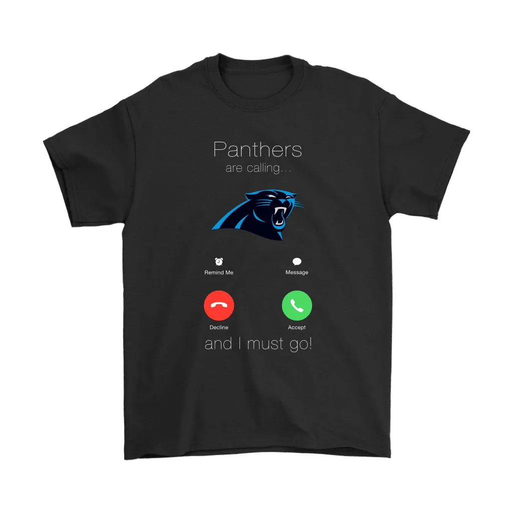 My Panthers Are Calling And I Must Go Carolina Panthers Men Women T-shirt, Hoodie, Sweatshirt