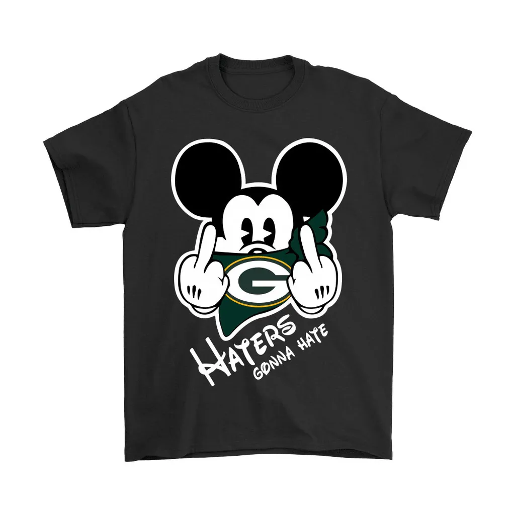 Nfl Mickey Team Green Bay Haters Gonna Hate Men Women T-shirt, Hoodie, Sweatshirt