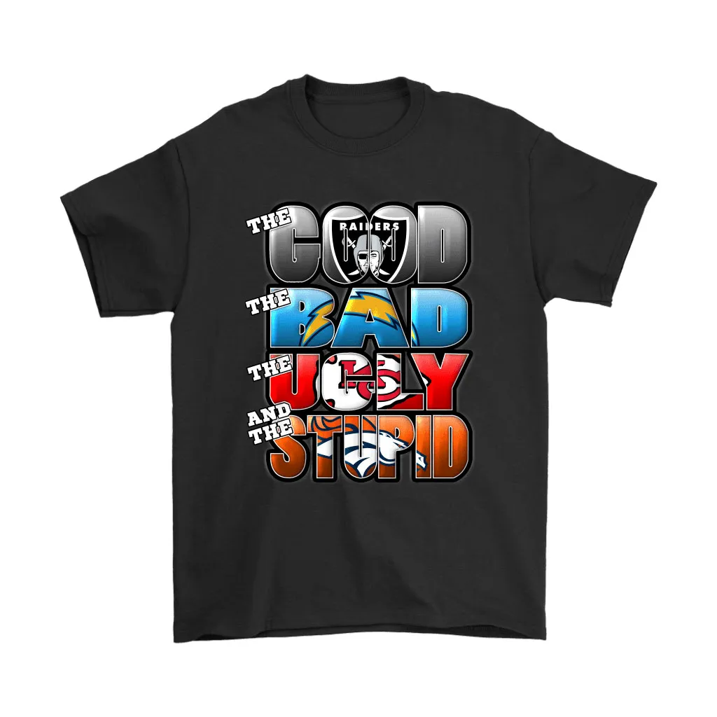 Oakland Raiders And The Stupid Denver Broncos Nfl Men Women T-shirt, Hoodie, Sweatshirt