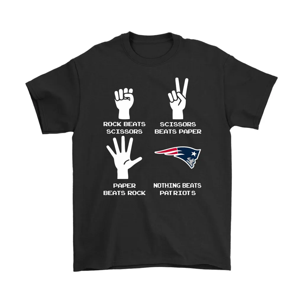 Rock Paper Scissors Nothing Beats The New England Patriots Men Women T-shirt, Hoodie, Sweatshirt