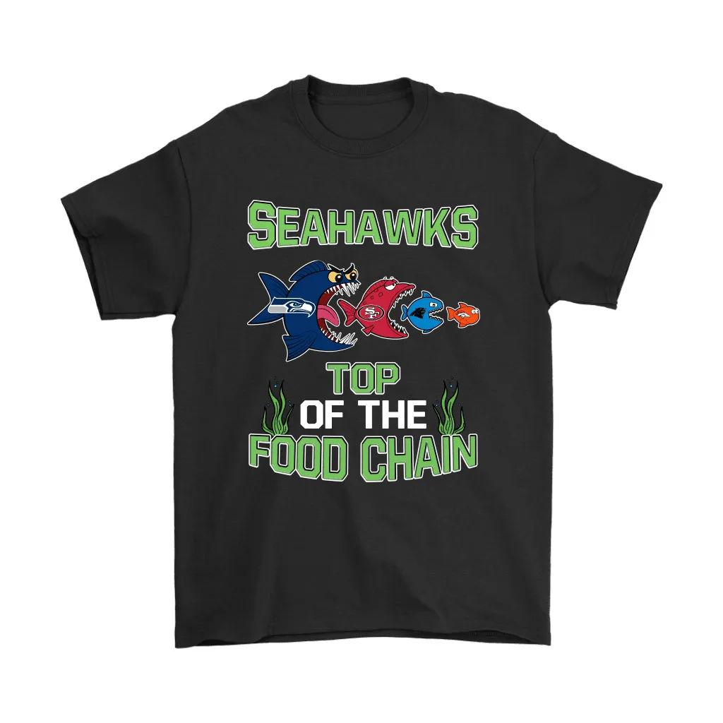 Seattle Seahawks Top Of The Food Chain Nfl Men Women T-shirt, Hoodie, Sweatshirt