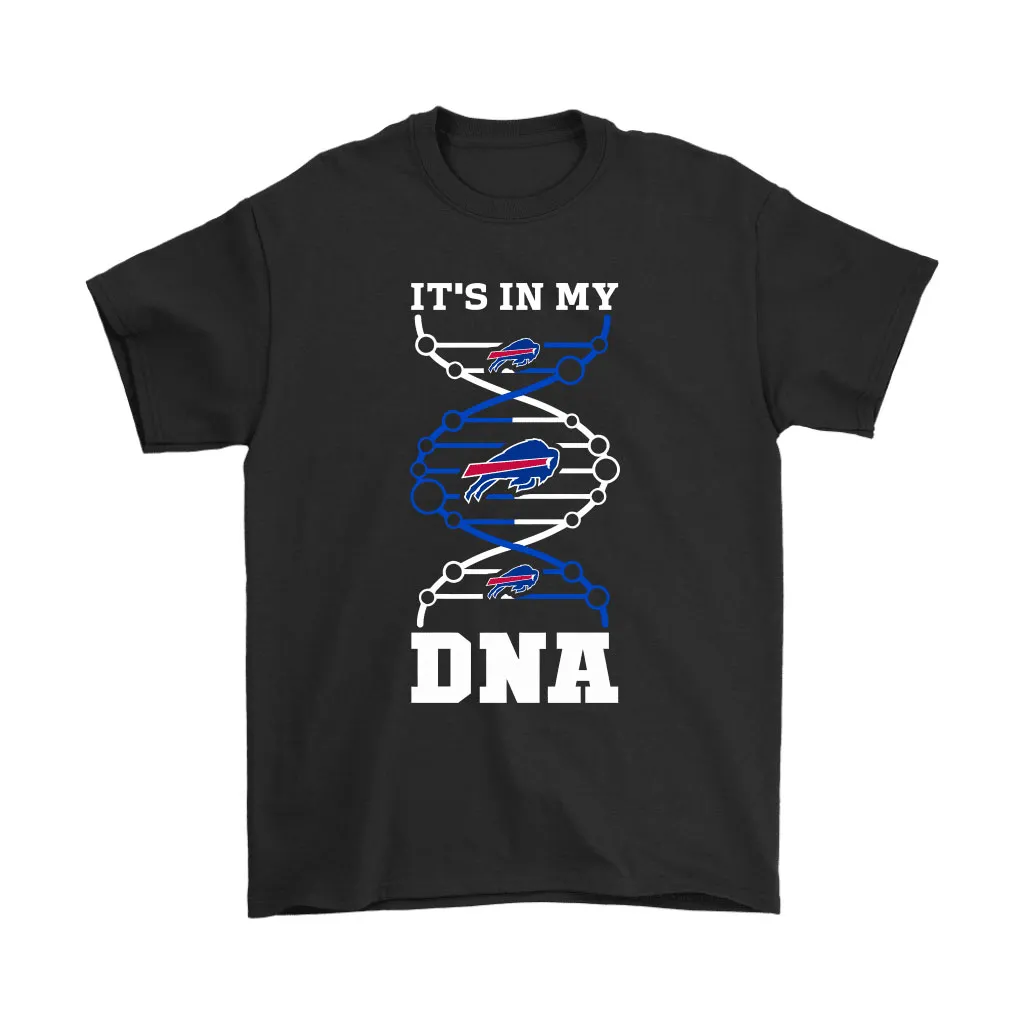 The Buffalo Bills Its In My Dna Nfl Football Men Women T-shirt, Hoodie, Sweatshirt