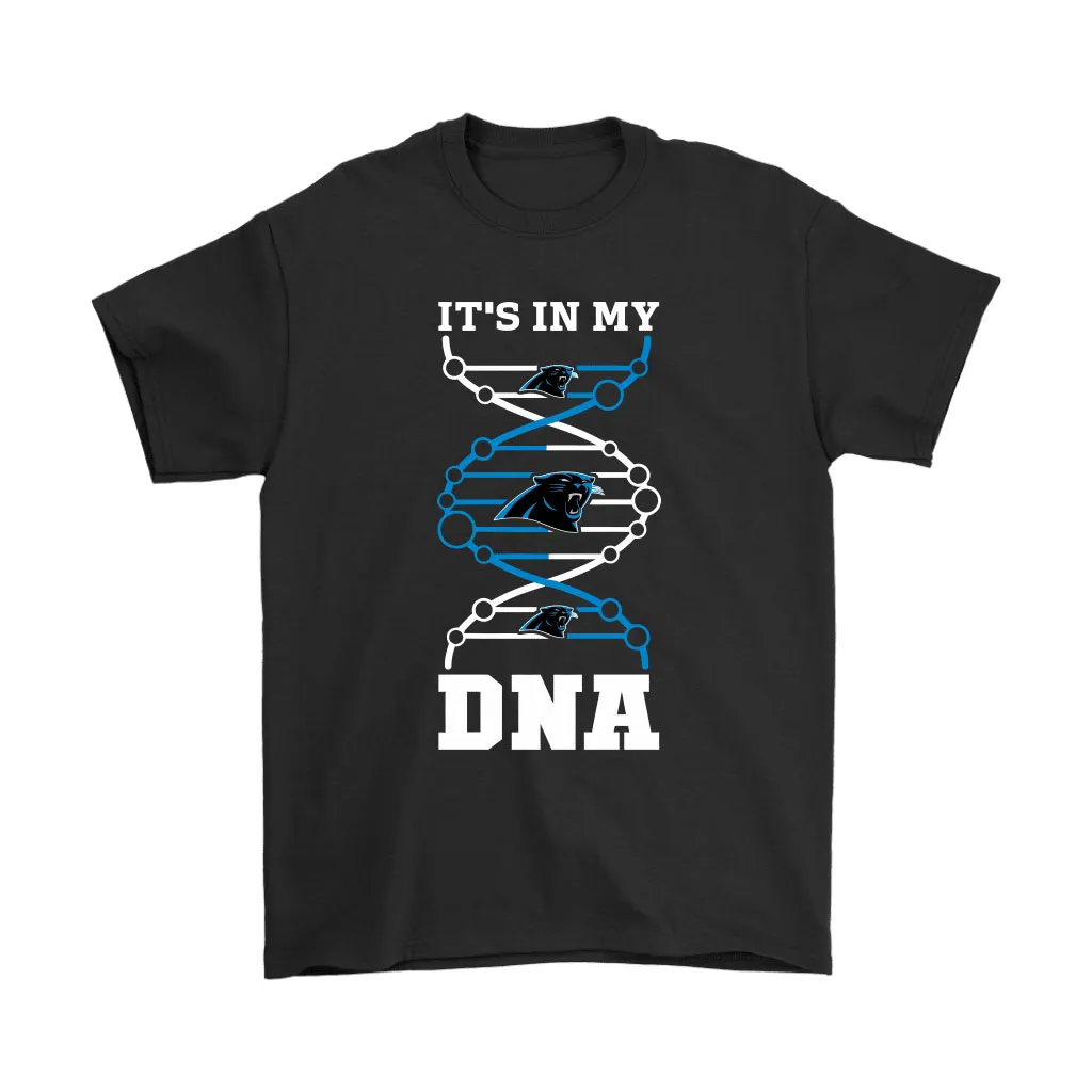 The Carolina Panthers Its In My Dna Nfl Football Men Women T-shirt, Hoodie, Sweatshirt