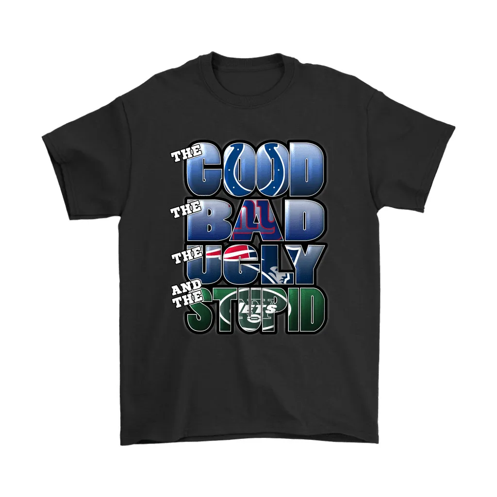 The Good Bad Ugly Stupid Mashup Nfl Indianapolis Colts Men Women T-shirt, Hoodie, Sweatshirt