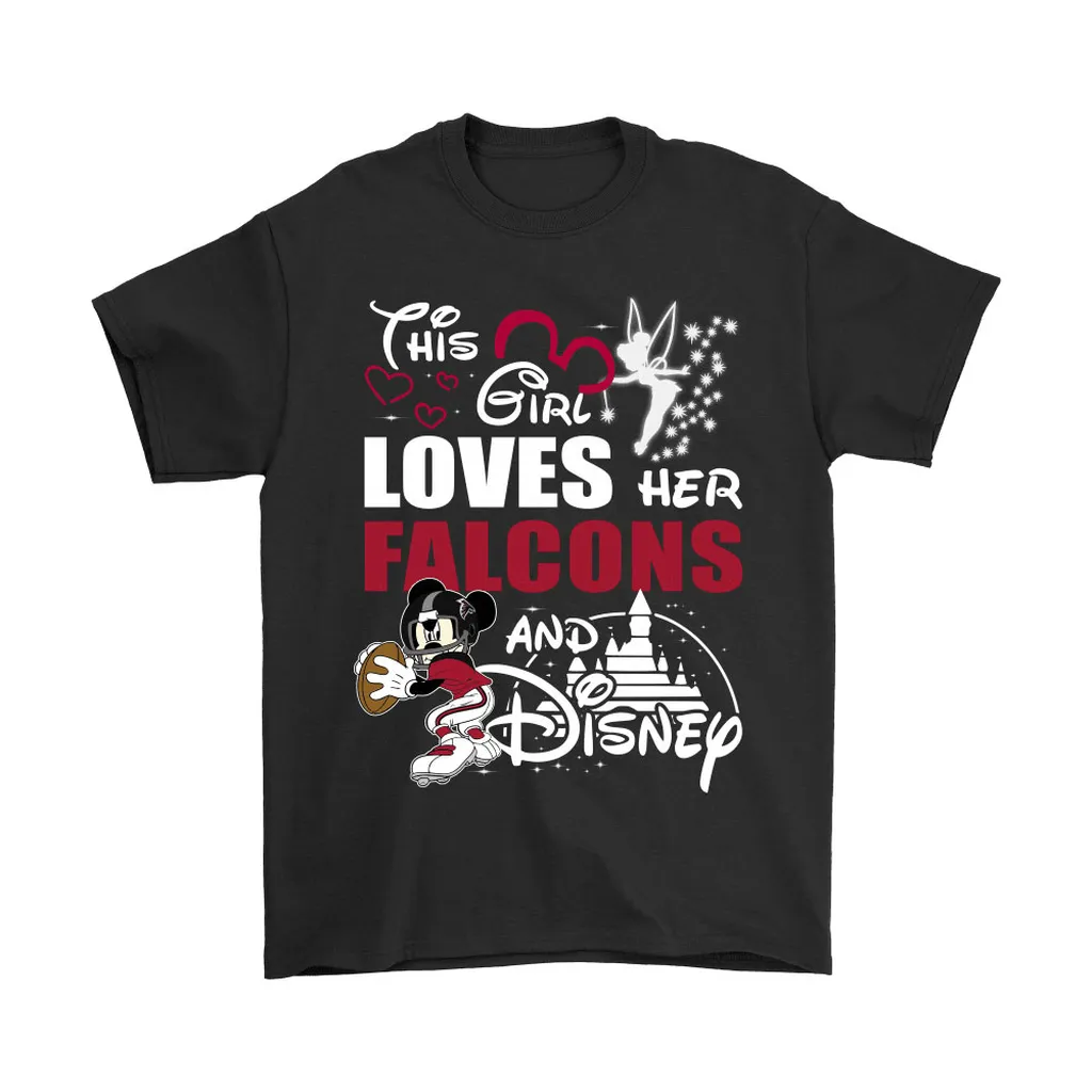 This Girl Loves Her Atlanta Falcons And Mickey Disney Men Women T-shirt, Hoodie, Sweatshirt