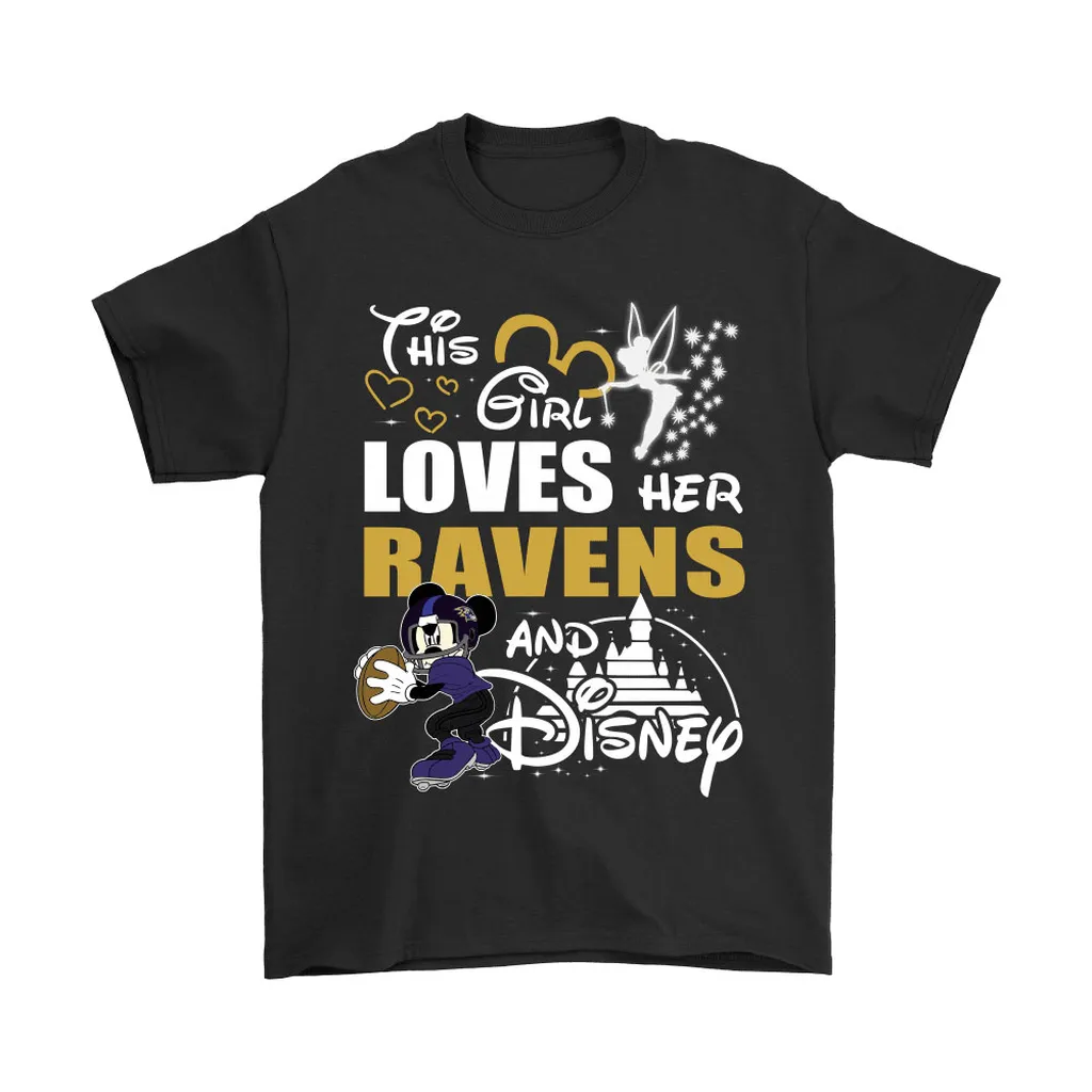 This Girl Loves Her Baltimore Ravens And Mickey Disney Men Women T-shirt, Hoodie, Sweatshirt