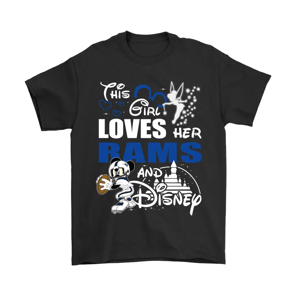 This Girl Loves Her Los Angeles Rams And Mickey Disney Men Women T-shirt, Hoodie, Sweatshirt