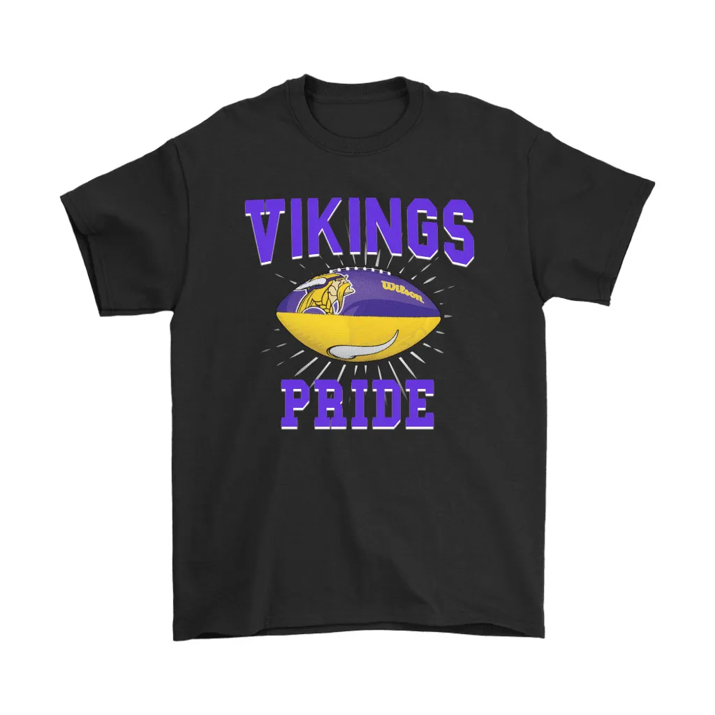 Vikings Pride Proud Of Minnesota Vikings Football Men Women T-shirt, Hoodie, Sweatshirt