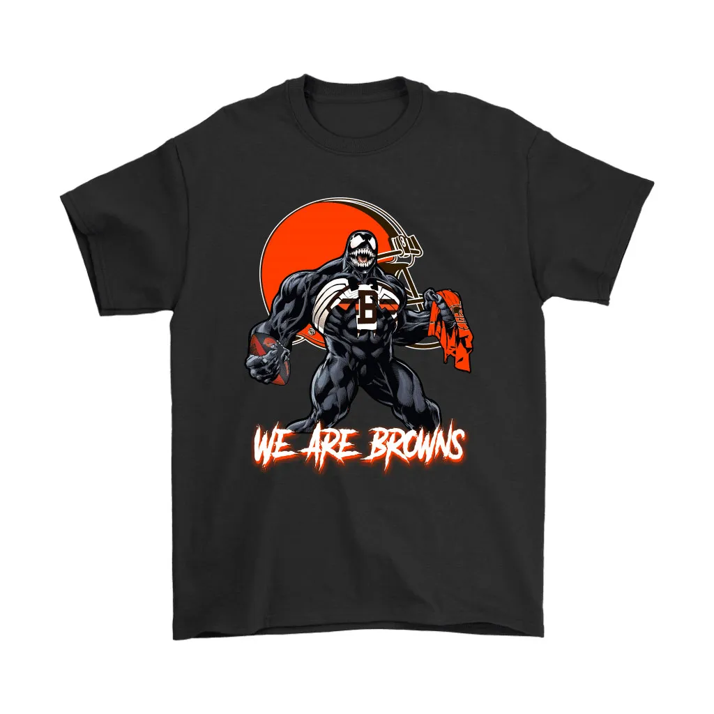 We Are The Browns Venom X Cleveland Browns Nfl Men Women T-shirt, Hoodie, Sweatshirt