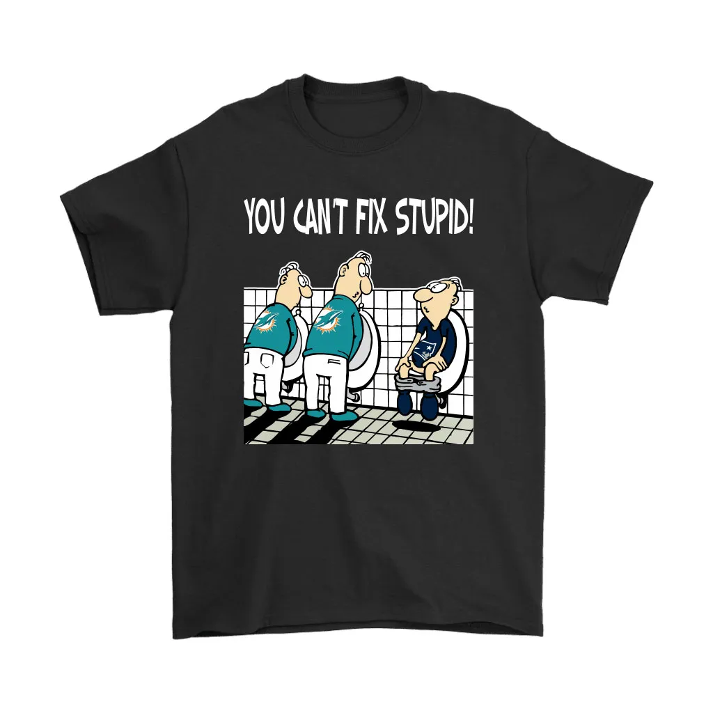 You Cant Fix Stupid Funny Miami Dolphins Nfl Men Women T-shirt, Hoodie, Sweatshirt