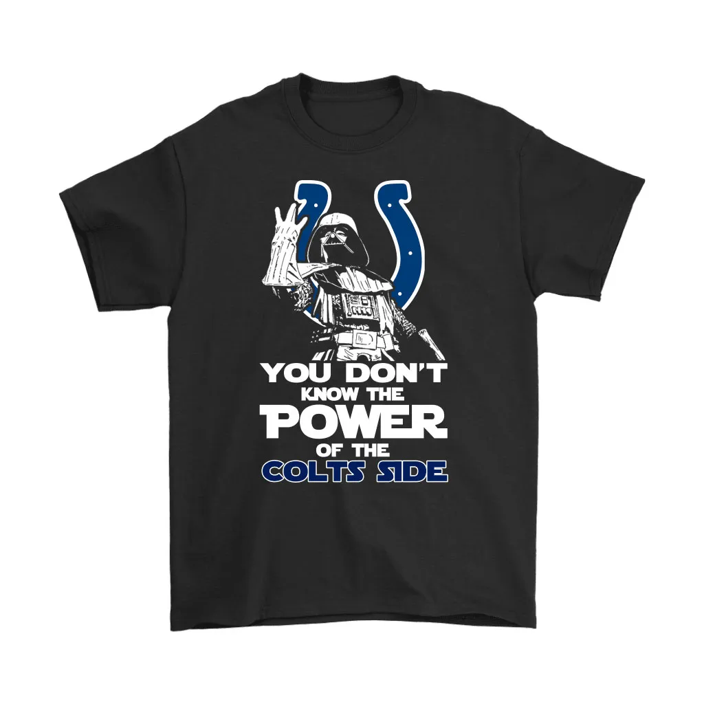 You Dont Know The Power Of The Colts Side Star Wars Nfl Men Women T-shirt, Hoodie, Sweatshirt