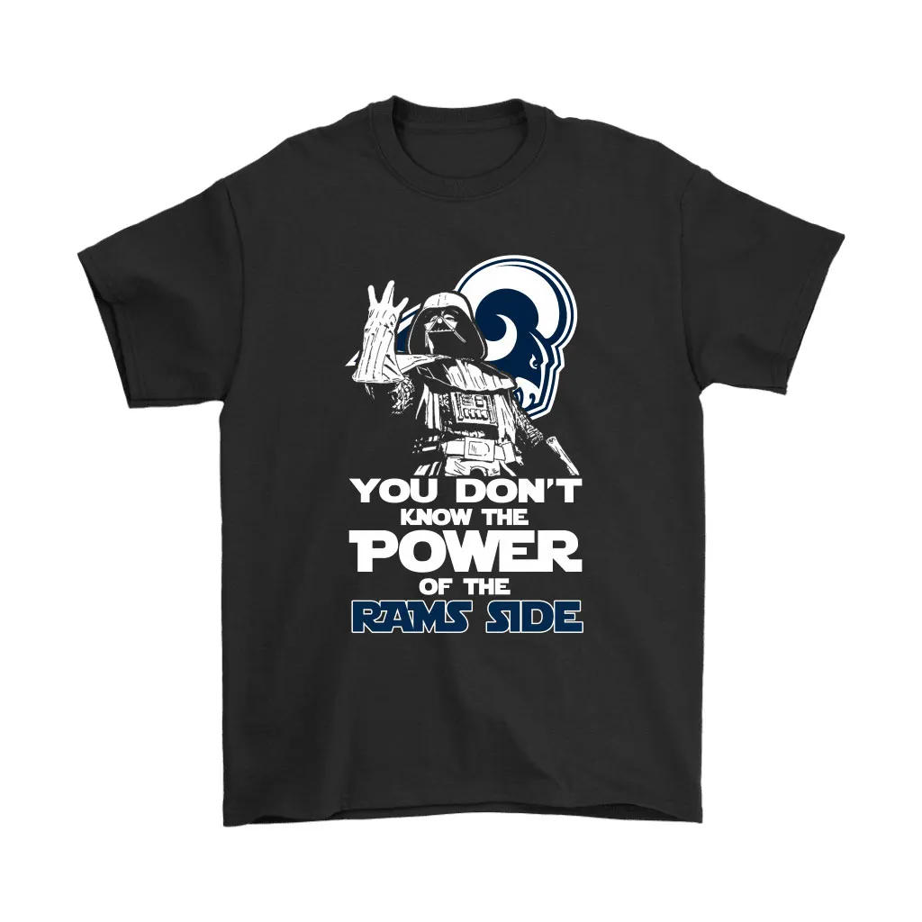 You Dont Know The Power Of The Rams Side Star Wars Nfl Men Women T-shirt, Hoodie, Sweatshirt