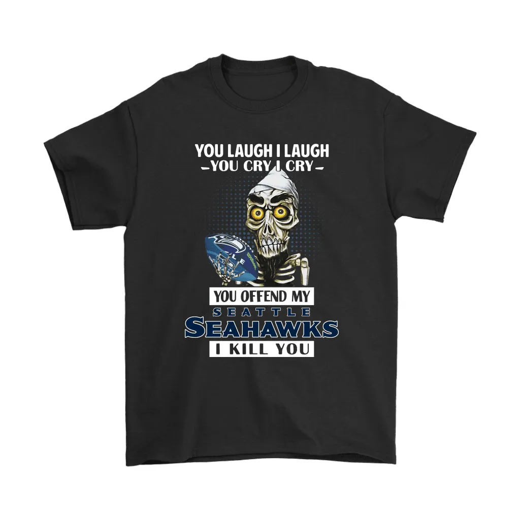 You Offend My Seattle Seahawks I Kill You Achmed Men Women T-shirt, Hoodie, Sweatshirt